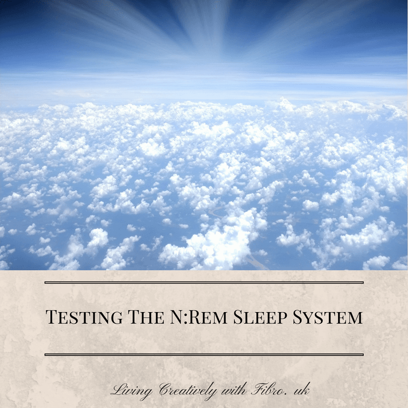Living Creatively with Fibro | Testing the N:Rem Sleep System