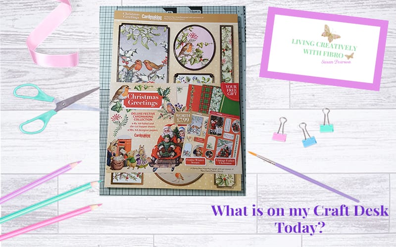 Living Creatively with Fibro | Christmas Greeting on craft desk